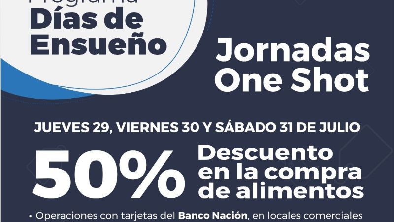 “Días de Ensueño” con descuentos del 50% en alimentos