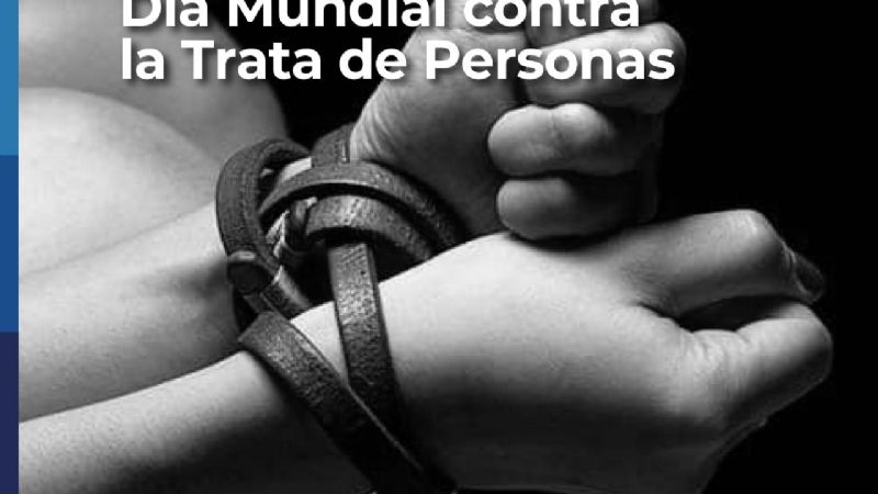 Seguridad se une al Día Mundial contra la trata de Personas