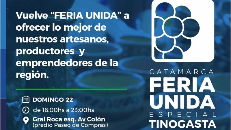 Edición agosto de la Feria Unida, dedicada a Tinogasta