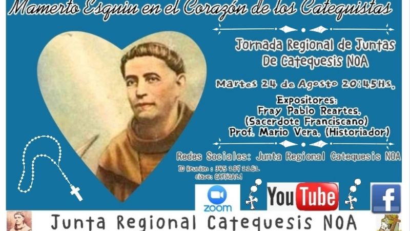 Fray Mamerto Esquiú en el corazón de los catequistas