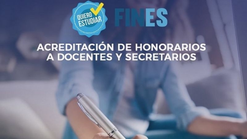 Educación acreditó honorarios a docentes del Plan FinEs