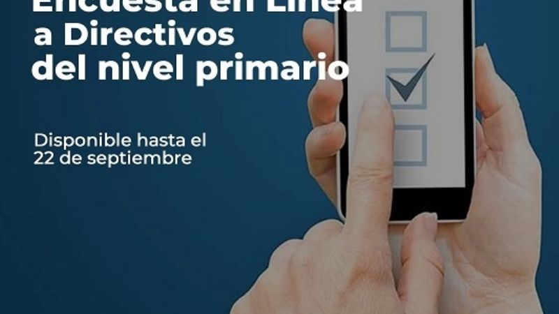 Encuesta en línea para directivos hasta el 22 de septiembre