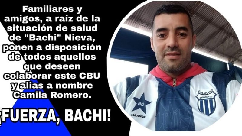 Campaña solidaria en apoyo del “Bachi” Nieva