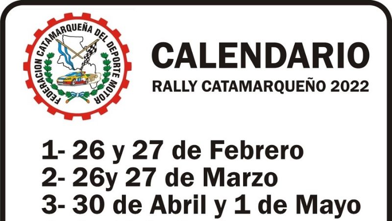 El Rally Catamarqueño tiene Calendario 2022
