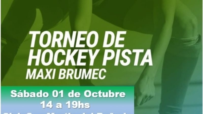 Hockey Pista en homenaje a “Maxi” Brumec