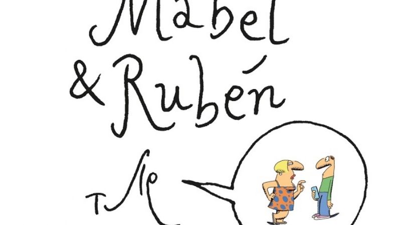 Tute desembarca en la Feria del Libro con "Mabel y Rubén"