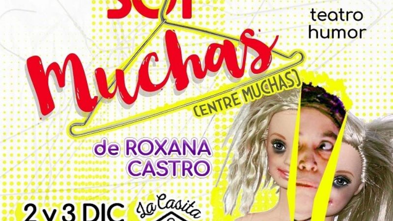 Obra de teatro: "Soy muchas entre muchas"