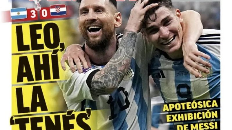 Elogios a la Argentina y loas a Messi en todo el mundo