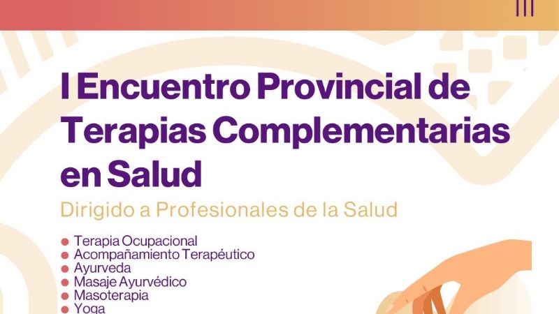 I Encuentro Provincial de Terapias Complementarias de Salud