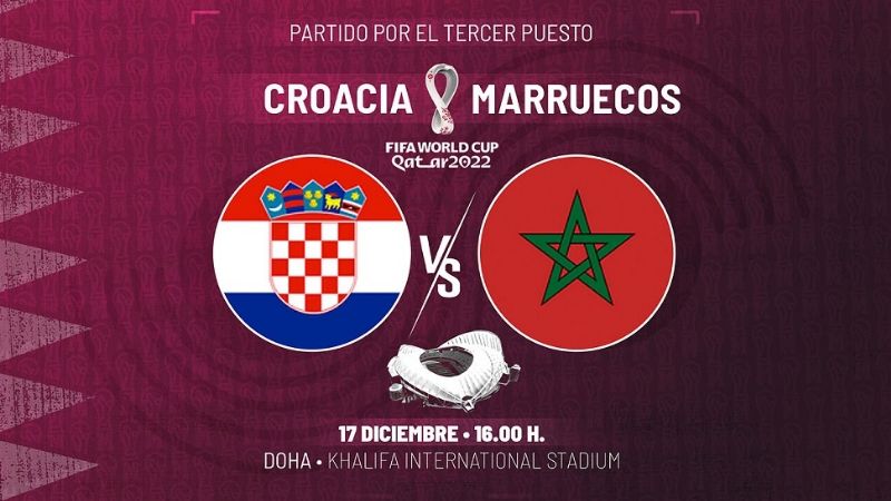 Croacia-Marruecos, por el 3er. puesto del Mundial