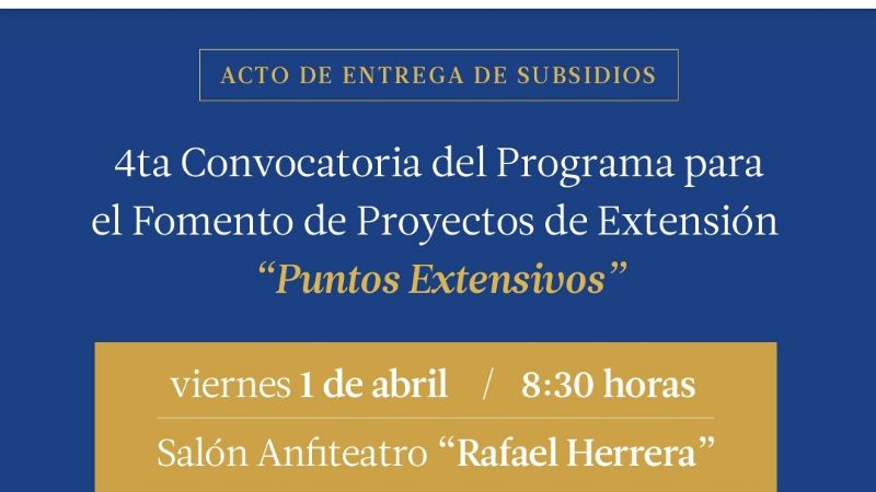 Entrega de Subsidios "Puntos Extensivos"