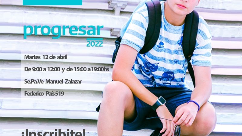 Continúan las inscripciones para las Becas Progresar 2022