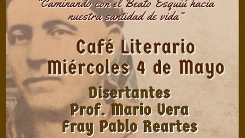 Café literario sobre el Beato Mamerto Esquiú