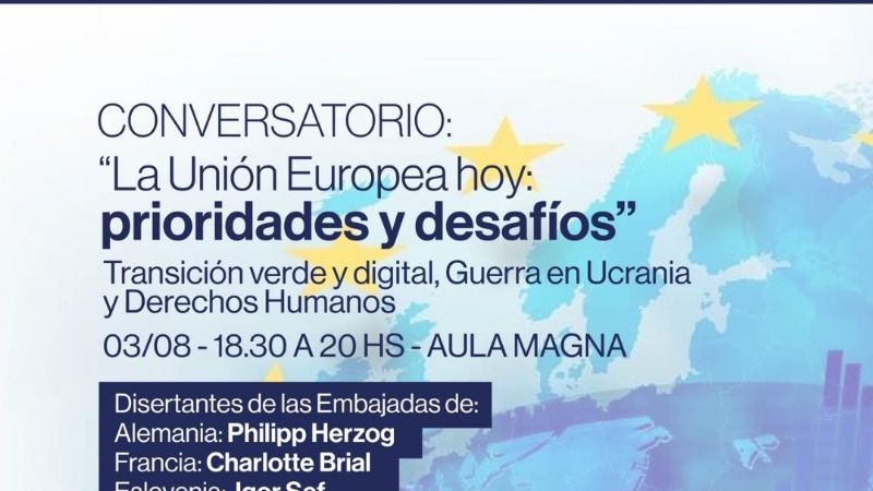 Conversatorio “La Unión Europea hoy: prioridades y desafíos”