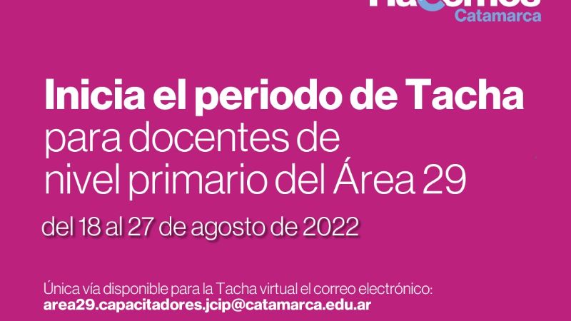 Inicia el periodo de Tacha para docentes de nivel primario del Área 29