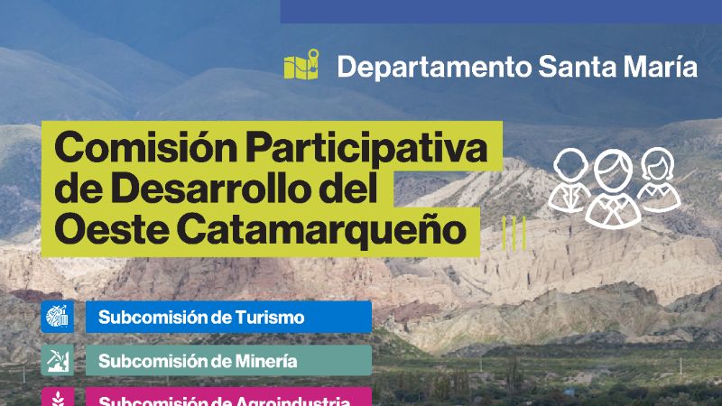 Comisión Participativa de Desarrollo del Oeste Catamarqueño en Santa María