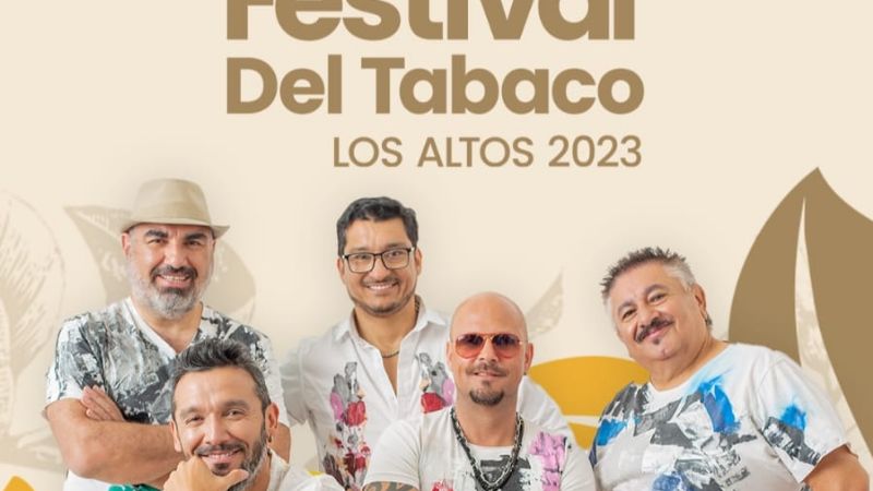 Los Tekis y Nicolás Reina, encabezan la cartelera del Festival del Tabaco