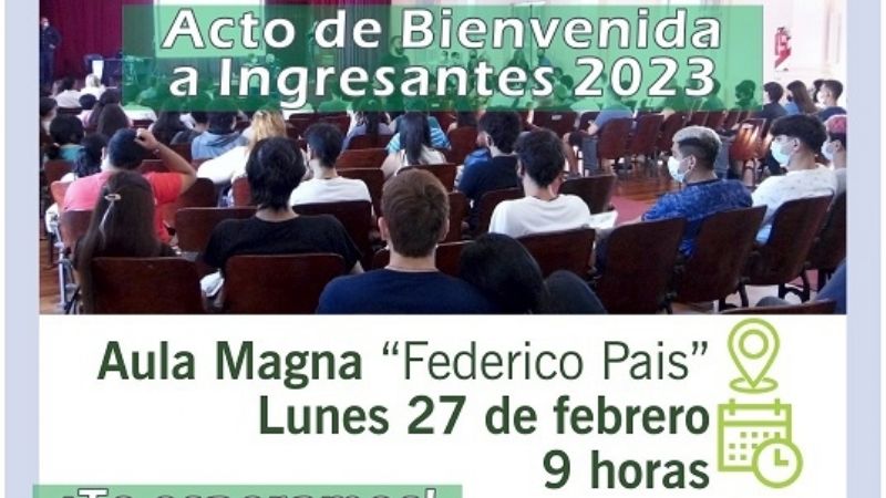 Acto de bienvenida a los ingresantes 2023 de la Facultad de Cs. Exactas