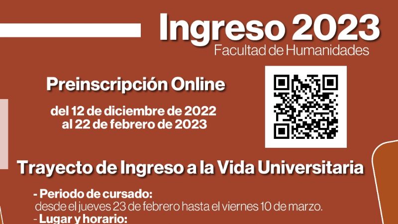 Facultad de Humanidades: continúan las inscripciones para ingresantes 2023