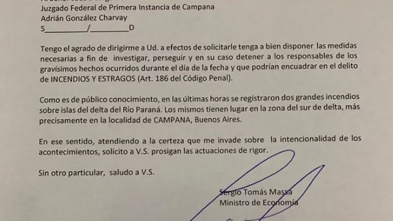 Massa afirmó que los incendios fueron intencionales