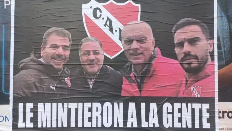 Contra dirigentes de Independiente: "Le mintieron a la gente"