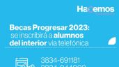 Becas Progresar 2023: se inscribirá a alumnos del interior vía telefónica