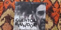 TAPA de Cuentos reunidos, de Emrique Traverso, que la editorial Maíz Rojo de Catamarca, presenta hoy en la Biblioteca Nacional, en Buenos Aires.