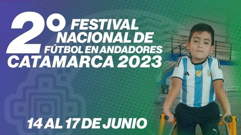 Catamarca sede del 2do. Festival Nacional de Fútbol en Andadores