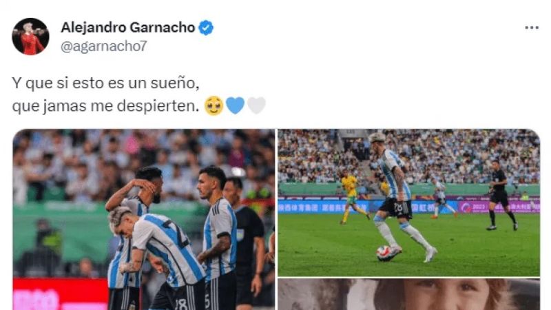 Garnacho: “Si esto es un sueño, no me despierten”