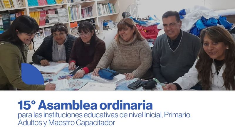 15º Asamblea ordinaria para las instituciones educativas