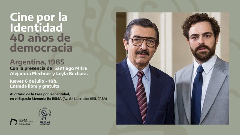 Ciclo "Cine por la identidad, 40 años de democracia"