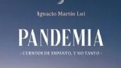 Ignacio Martín Lui presenta "PANDEMIA", su nuevo libro