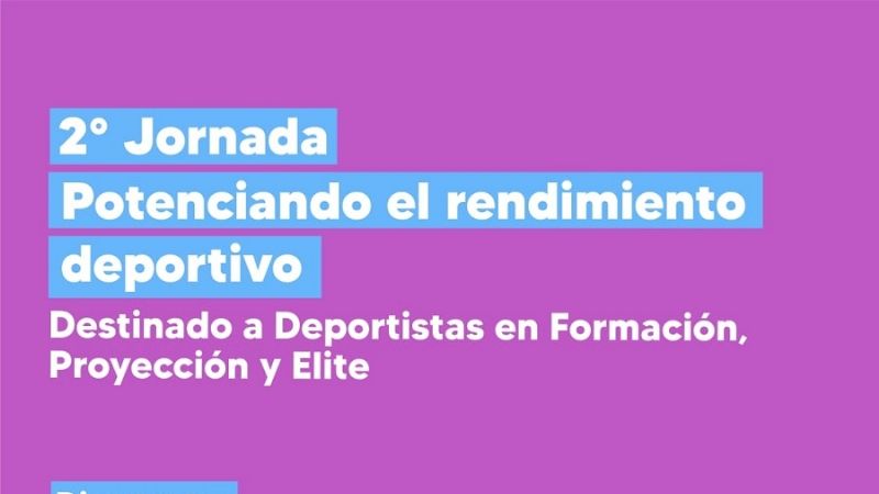 Ciclo: “Potenciando el rendimiento deportivo”
