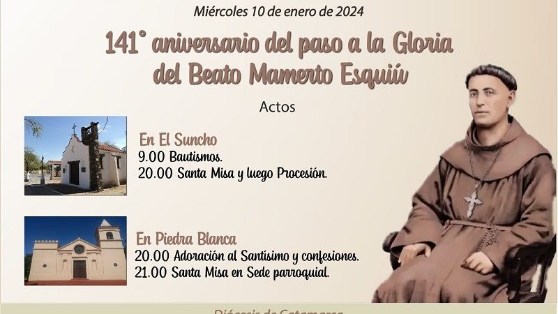 Actos por el aniversario del paso a la Gloria del Beato Mamerto Esquiú