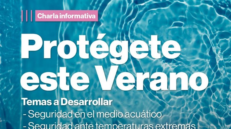 Bajo el lema "Protégete  este verano" el Ministerio de Salud brinda charlas informativas
