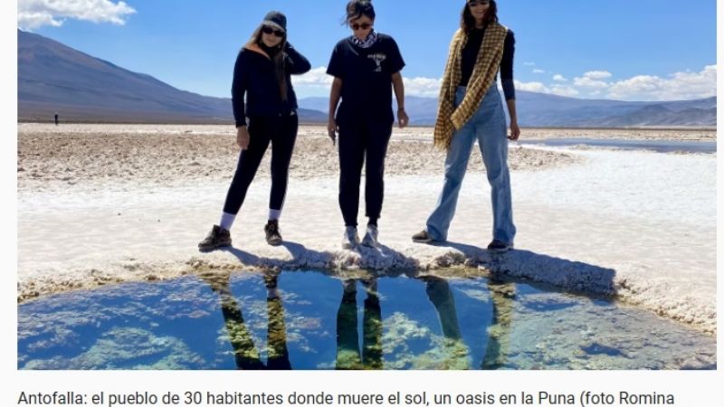El pueblo de 30 habitantes donde muere el sol, un oasis en la Puna