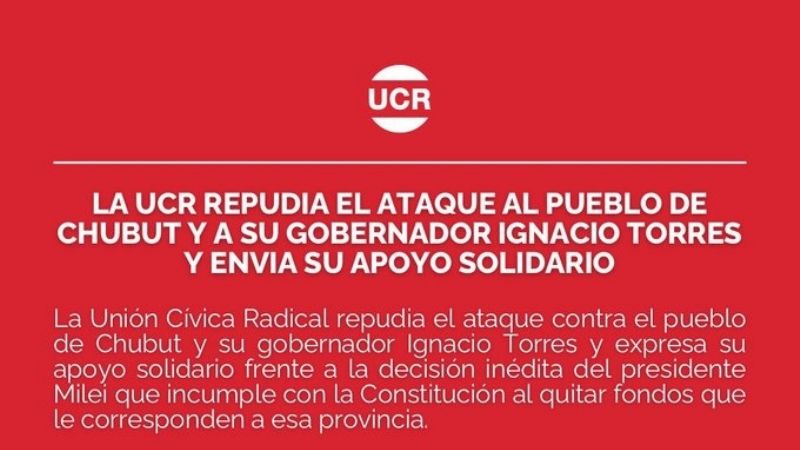 La UCR repudió a Milei y apoyó a Torres