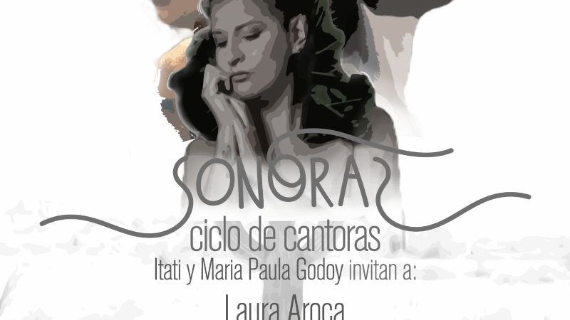 Itatí y María Paula Godoy lanzan el ciclo "Sonoras"