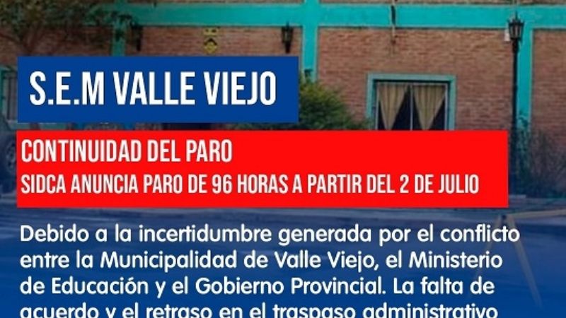 Docentes de Valle Viejo, a paro por 96 horas