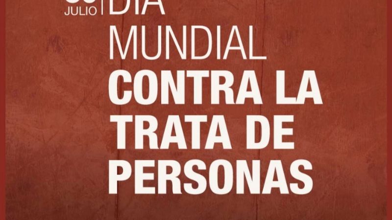 El RENATRE conmemora el Día Mundial contra la trata de personas
