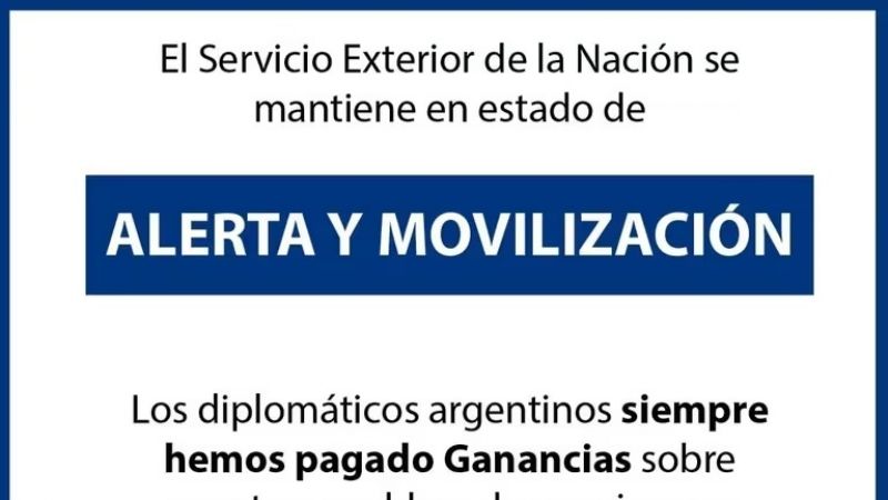Diplomáticos en huelga por el impuesto a las Ganancias