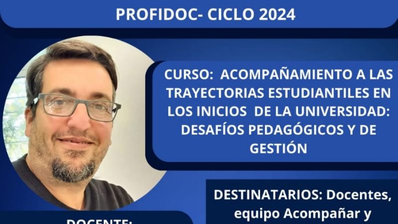Curso de Posgrado para fortalecer el acompañamiento a las trayectorias estudiantiles