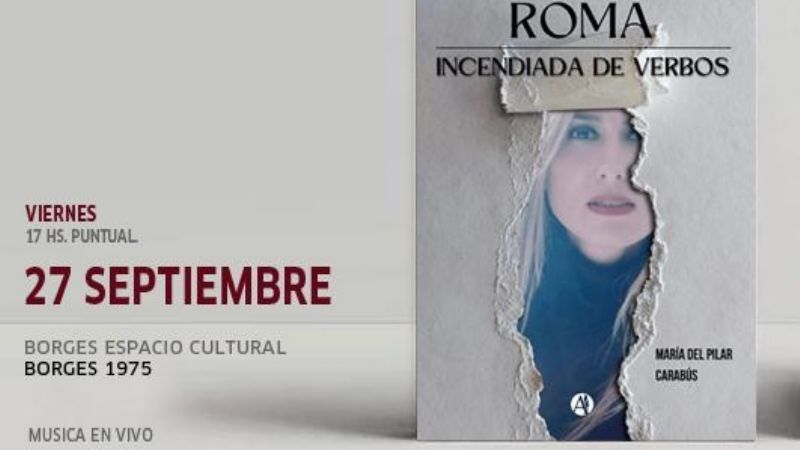 Pilar Carabús presenta su segundo Libro "Roma incendiada de Verbos"