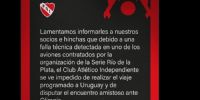 EL COMUNICADO de Independiente, informando sobre la imposibilidad de viajar a Uruguay.