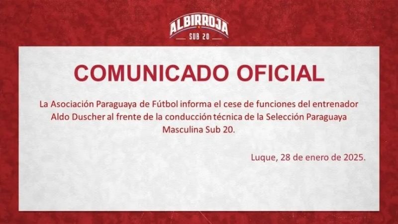 Echaron a Duscher del Sub20 paraguayo