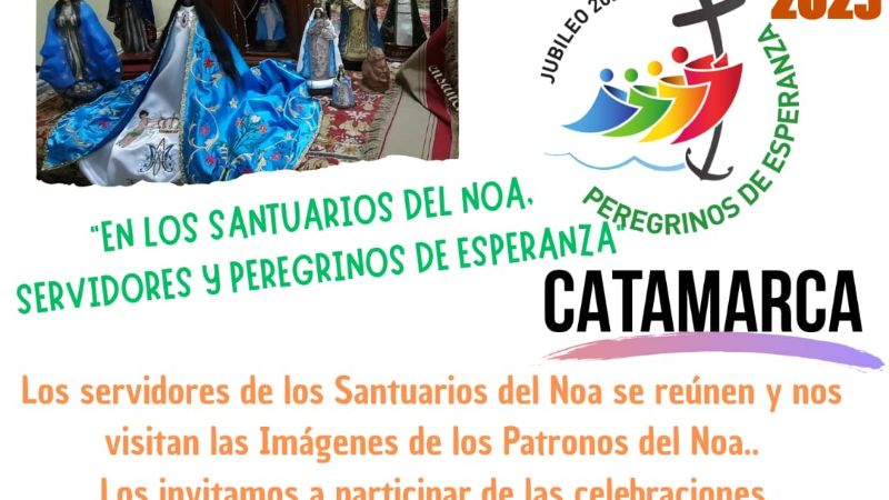 Catamarca recibe a delegaciones de Santuarios del NOA