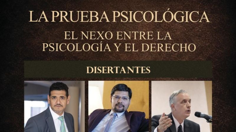 Jornada de Formación Forense: “La Prueba Psicológica. Oportunidad, Método y Conveniencia”