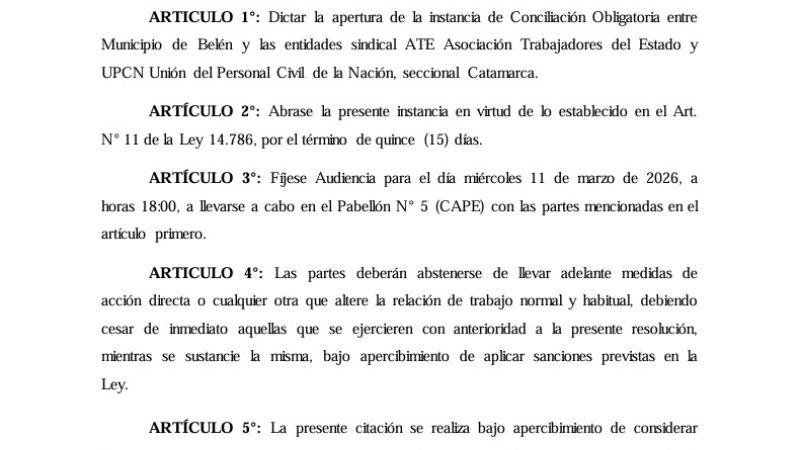 Dictaron conciliación obligatoria en el conflicto en Belén