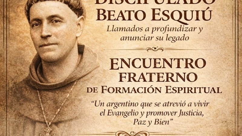 Invitan al segundo encuentro del Discipulado  Beato Esquiú